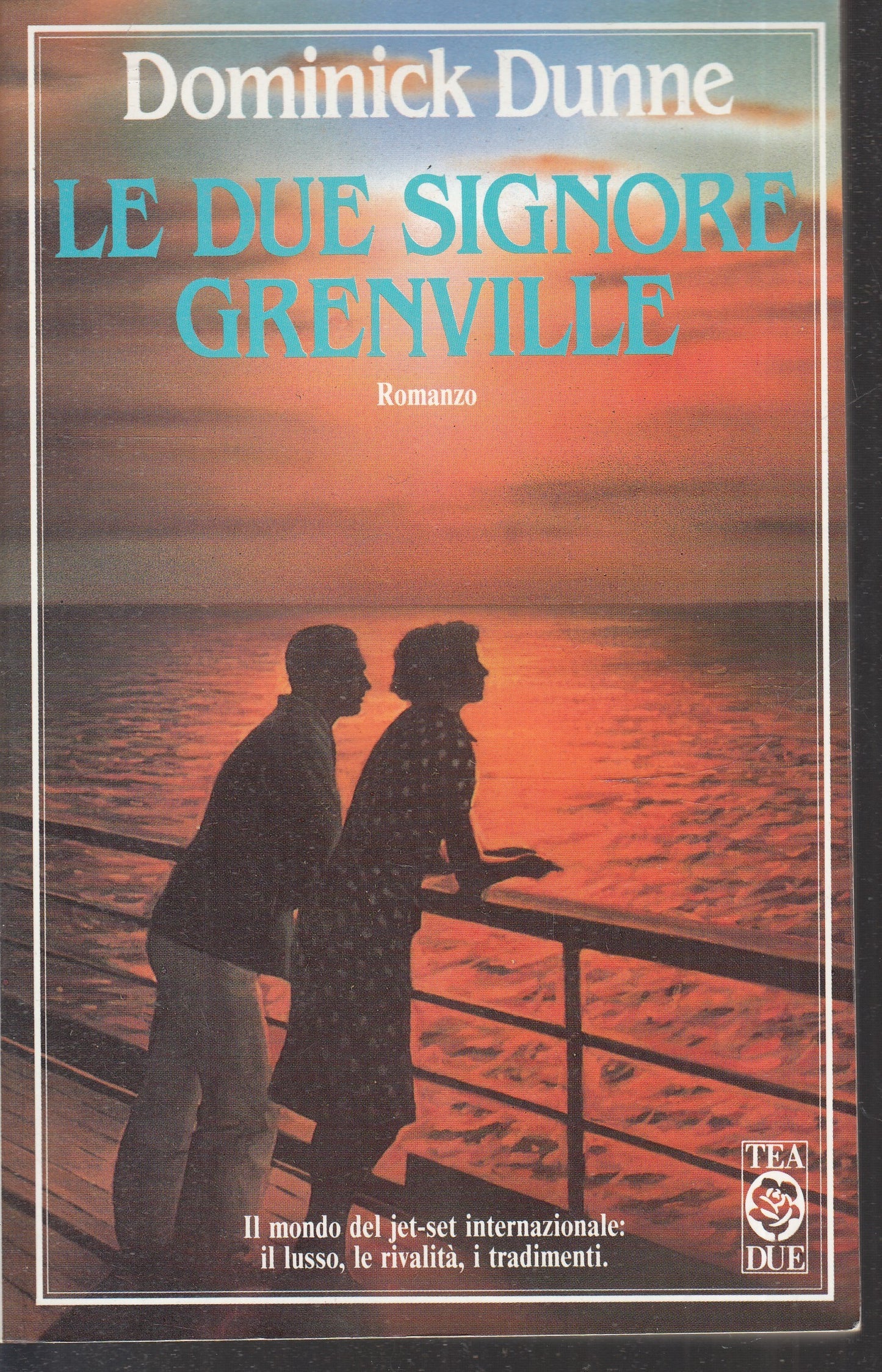 LN2- LE DUE SIGNORE GRENVILLE - DOMINICK DUNNE - TEADUE - B- JXS74