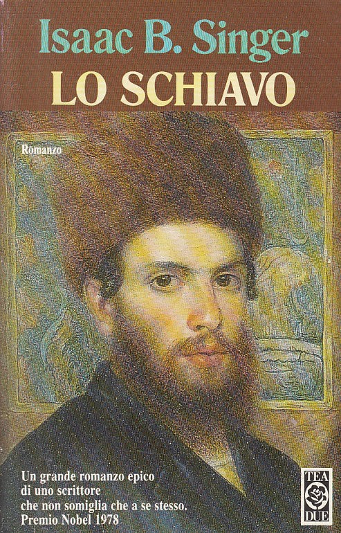 Lo schiavo - Isaac B. Singer - Tea TeaDue - 1a ed. - YFS416