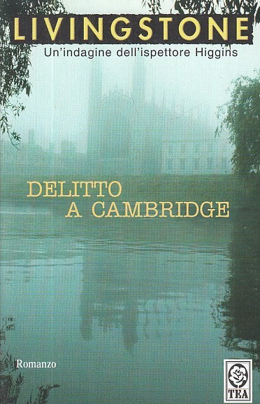 LG- DELITTO A CAMBRIDGE - LIVINGSTONE - TEADUE - DOSSIER- 1a ED.- 1993- B- XFS27
