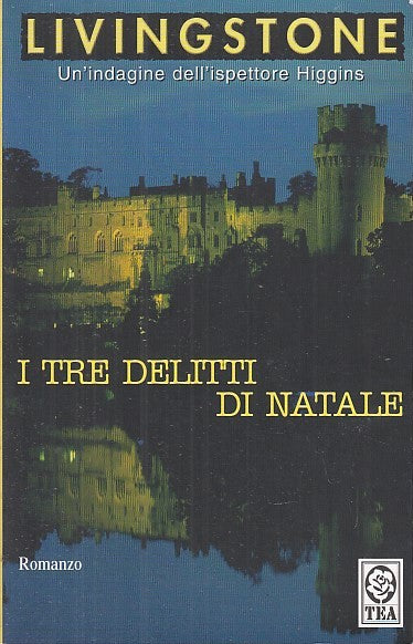LG- I TRE DELITTI DI NATALE HIGGINS - LIVINGSTONE- TEADUE--- 2005- B- XFS32