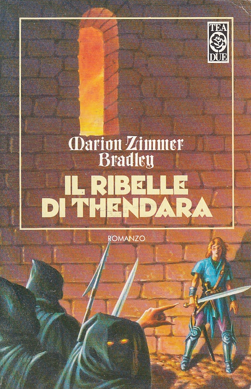 LN2- IL RIBELLE DI THENDARA - MARION ZIMMER BRADLEY - TEADUE ---- B - JXS8