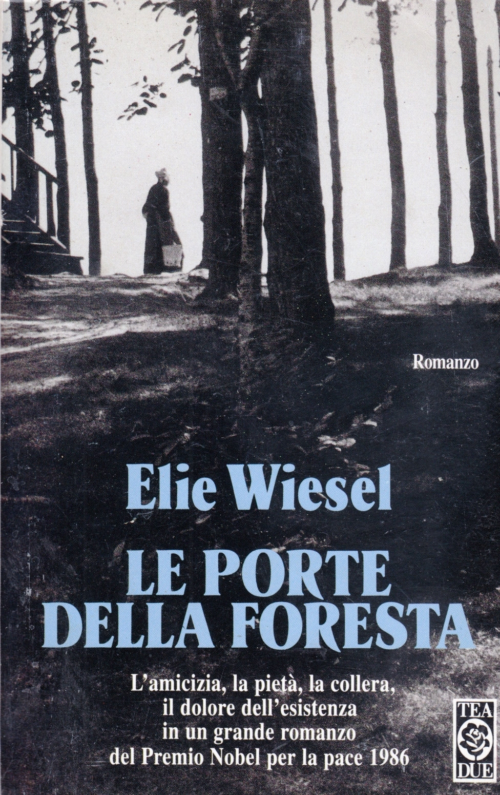 Le porte della foresta - Elie Wiesel - Tea TeaDue - 1a ed. - ZFS137