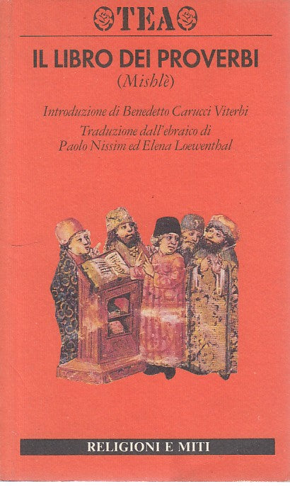 LZ- IL LIBRO DEI PROVERBI-- TEA- RELIGIONI E MITI- 1a ED.- 1996- B- ZDS470