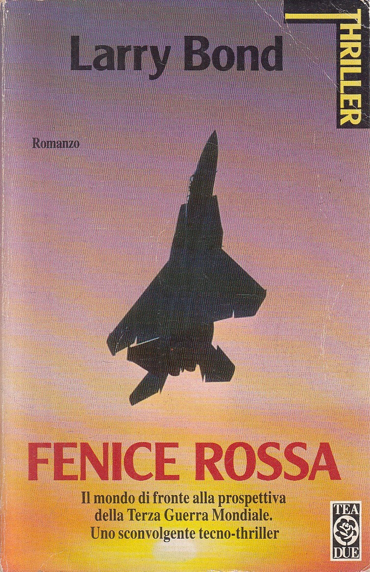 FENICE ROSSA - LARRY BOND - TEA TEADUE - B - JXS297