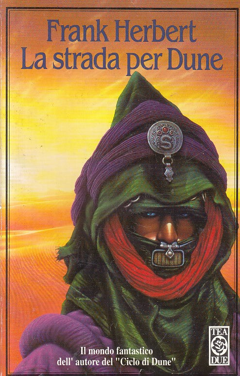 LN- LA STRADA PER DUNE - HERBERT - TEA - TEADUE - 1a ED. - 1994 - B - ZFS628