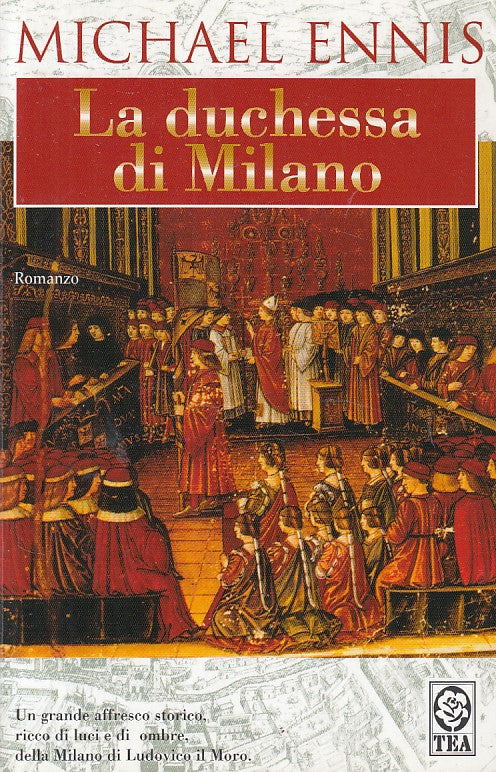 LN- LA DUCHESSA DI MILANO - ENNIS - TEA --- 2006 - B - YDS423