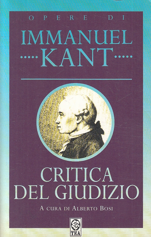 LN- OPERE DI IMMANUEL KANT CRITICA DEL GIUDIZIO -- TEA --- 1995 - B - ZFS145