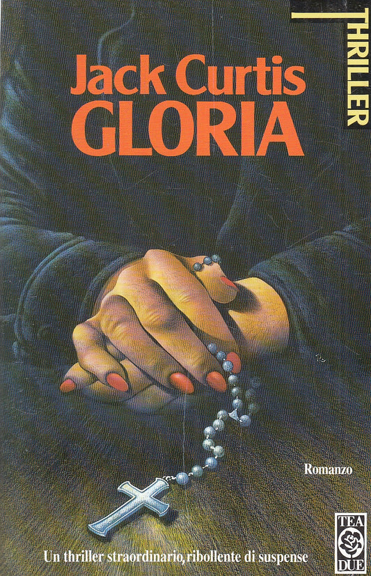 LN2- GLORIA - JACK CURTIS - TEA DUE THRILLER - B - JXS113