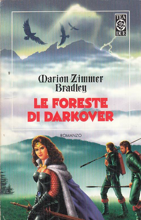 LN- LE FORESTE DI DARKOVER - BRADLEY - TEA - TEADUE -- 1996 - B - YFS155
