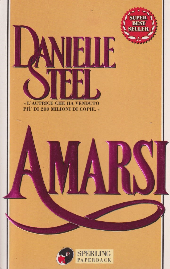 Amarsi - Danielle Steel - Sperling Superbestseller - JXS331