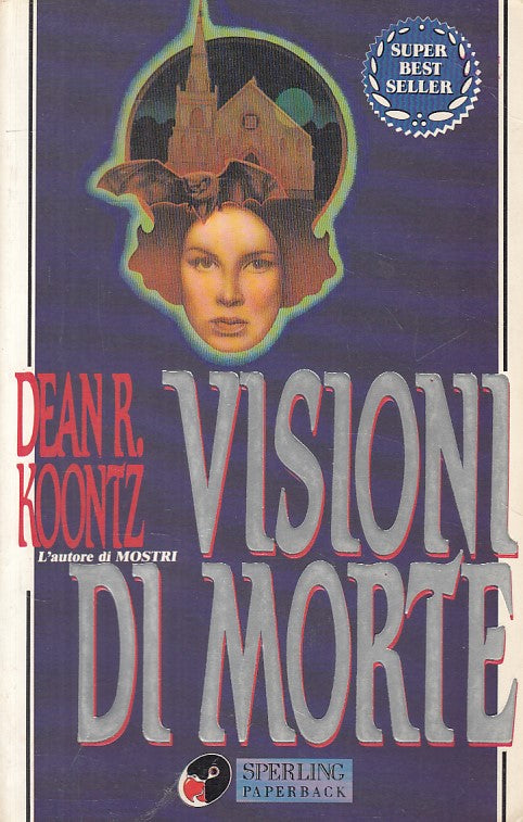 LG- VISIONI DI MORTE - KOONTZ - SPERLING -- 1a ED. - 1994 - B - ZFS535