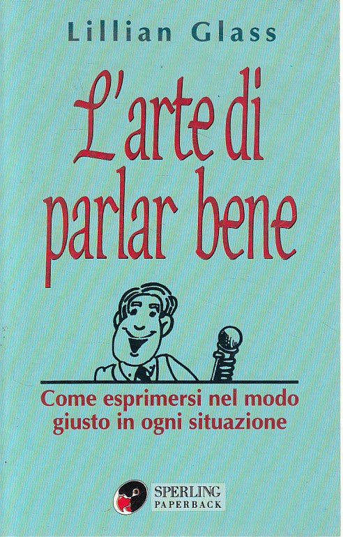 LZ- L'ARTE DI PARLAR BENE GUIDA - GLASS - SPERLING --- 1996 - B - ZFS297