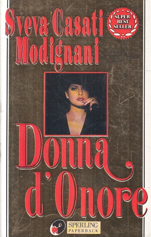 LN2- DONNA D'ONORE - MODIGNANI - SPERLING SUPERBESTSELLER - B - JXS218