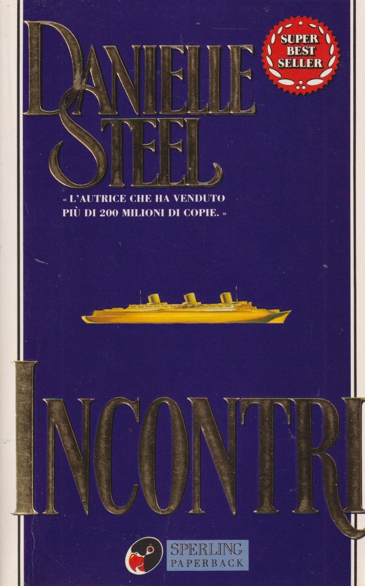 Incontri - Danielle Steel - Sperling Superbestseller - JXS332
