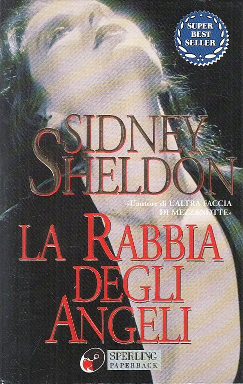 LN2- LA RABBIA DEGLI ANGELI - SHELDON - SPERLING SUPERBESTSELLER - B - JXS190