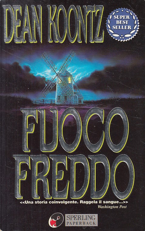 LN- FUOCO FREDDO - DEAN KOONTZ - SPERLING -- 1a ED. - 1996 - B - YFS16