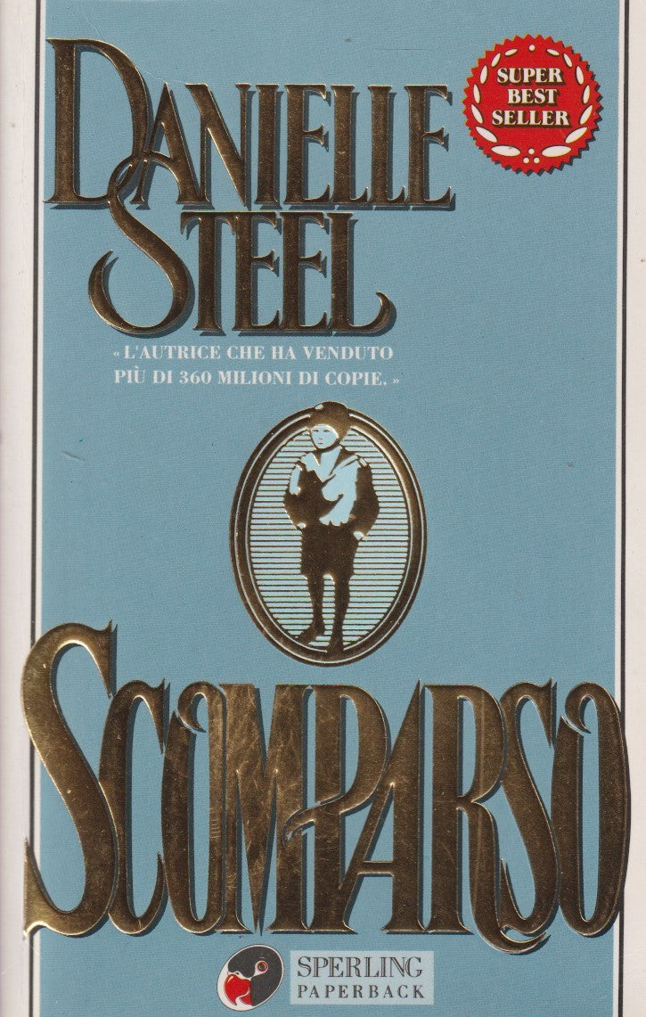 Scomparso - Danielle Steel - Sperling Superbestseller - JXS333