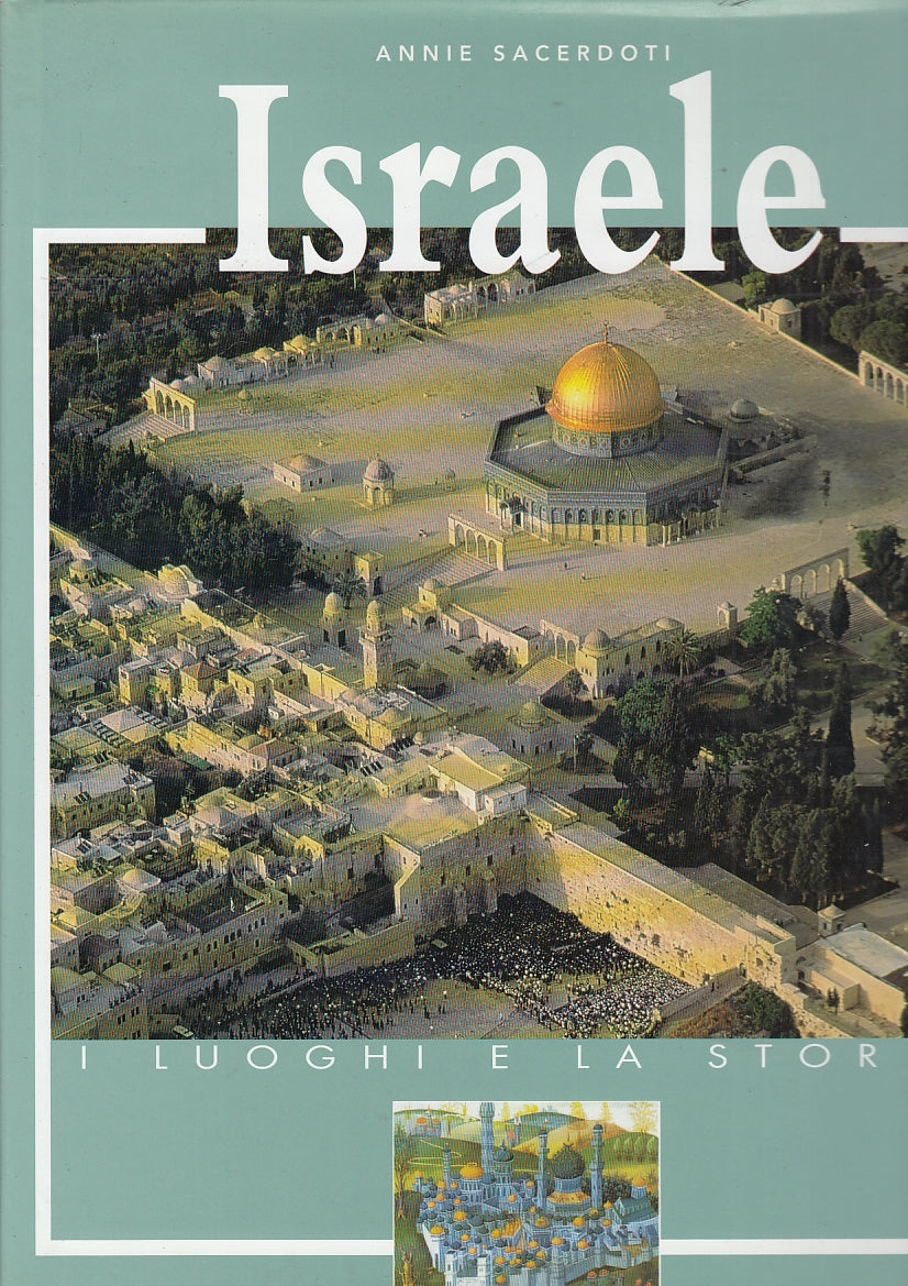 LV- GUIDA ISRAELE LUOGHI DELLA STORIA -- WHITE STAR --- 2000 - CS- YFS644