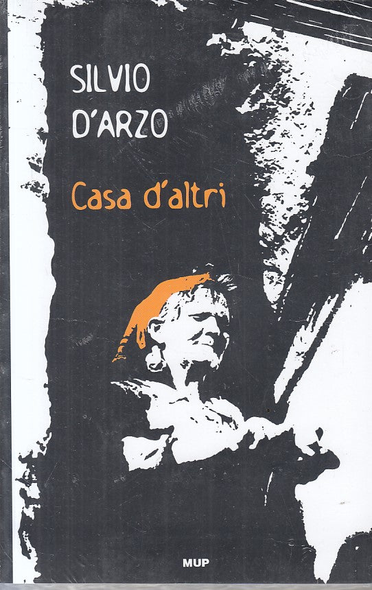 LN- CASA D'ALTRI - SILVIO D'ARZO - MUP --- 2006 - B - YFS328
