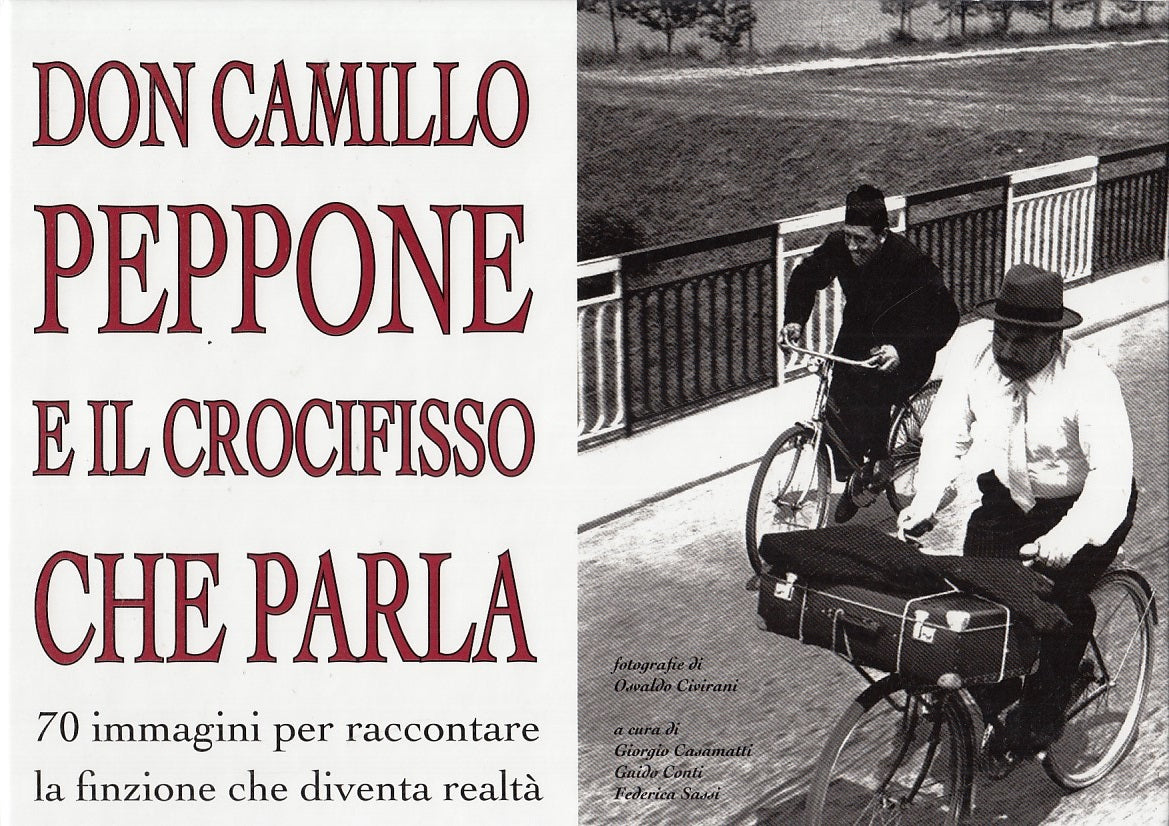 LZ- DON CAMILLO PEPPONE CROCIFISSO PARLA 70 FOTOGRAFIE-- MUP--- 2004- CS- YDS523