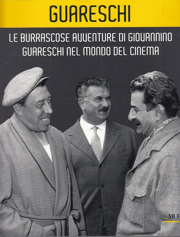 LS- BURRASCOSE AVVENTURE DI GIOVANNINO GUARESCHI MONDO CINEMA ----- 2008- B- WPR