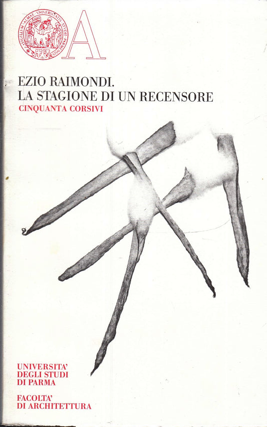 LZ- LA STAGIONE DI UNA RECENSIONE 50 CORSIVI - RAIMONDI - MUP --- 2010- B- ZFS36