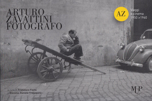 LT- CATALOGO ARTURO ZAVATTINI FOTOGRAFO- FRANCESCO FAETA- MUP--- 2018- B- ZFS374