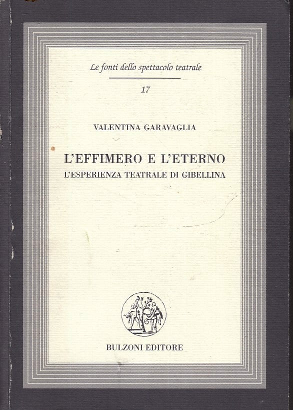 LZ- L'EFFIMERO E L'ETERNO + CD- VALENTINA GARAVAGLIA- BULZONI--- 2012- B- YFS186