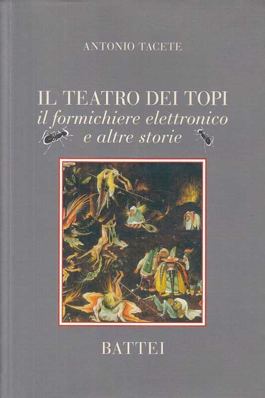 TEATRO DEI TOPI FORMICHIERE ELETTRONICO- TACETE- BATTEI--- 2010 - B - ZFS617