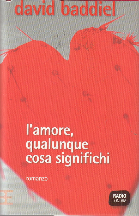 LN2- L'AMORE, QUALUNQUE COSA SIGNIFICHI - BADDIEL - BARBERA - CS - JXS86