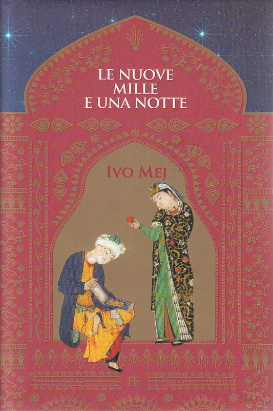 LE NUOVE MILLE E UNA NOTTE - IVO MEJ - BARBERA - CS - JXS235