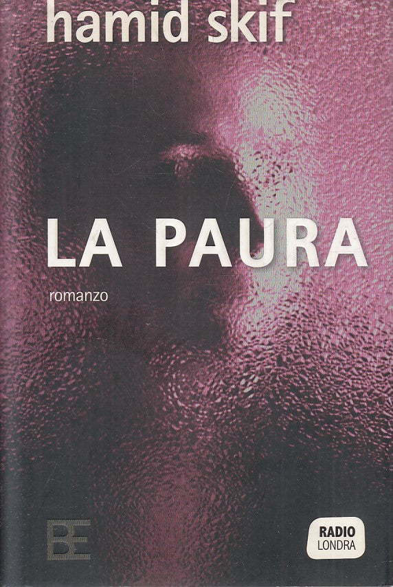 LN2- LA PAURA - HAMID SKIF - BARBERA RADIO LONDRA - CS - JXS174