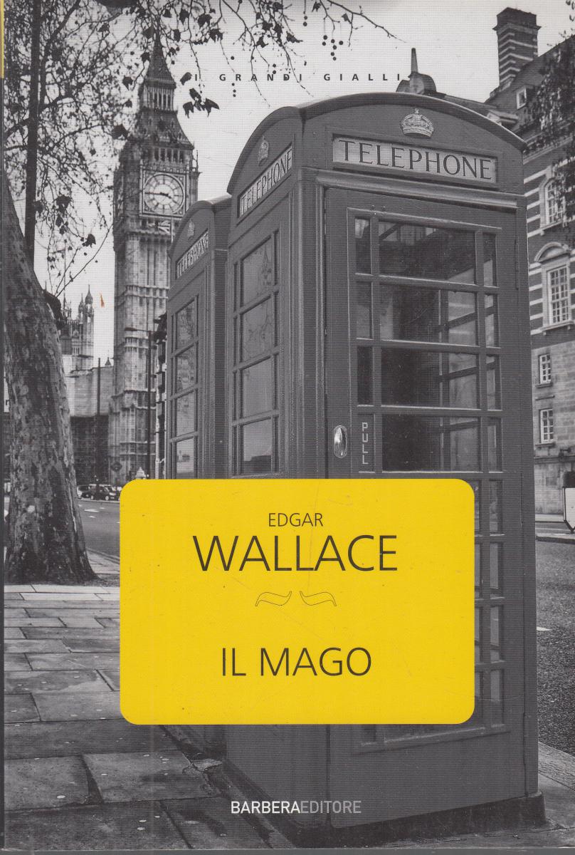 LN2- IL MAGO - EDGAR WALLACE - BARBERA - B - JXS145