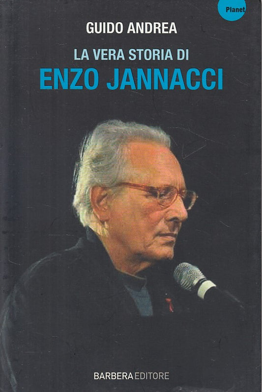LS- LA VERA STORIA DI ENZO JANNACCI - ANDREA - BARBERA --- 2013 - B - ZFS318