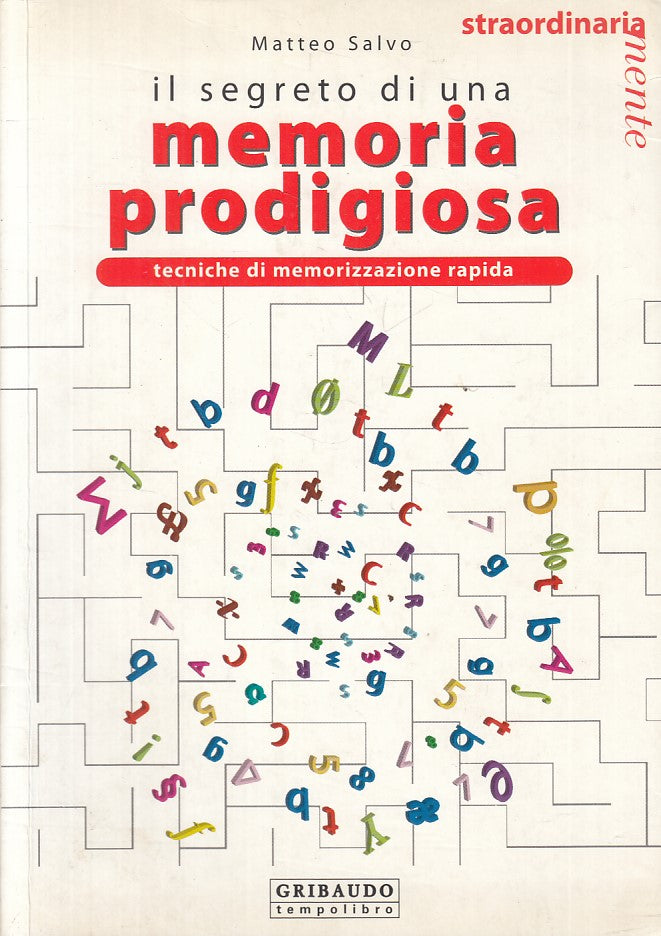 LZ- SEGRETO DI MEMORIA PRODIGIOSA TECNICHE -- GEIBAUDO --- 2008 - B - ZFS402