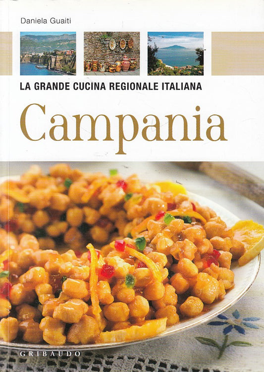 LZ- GRANDE CUCINA REGIONALE ITALIA CAMPANIA- GUAITI- GRIBAUDO--- 2010- B- YDS407