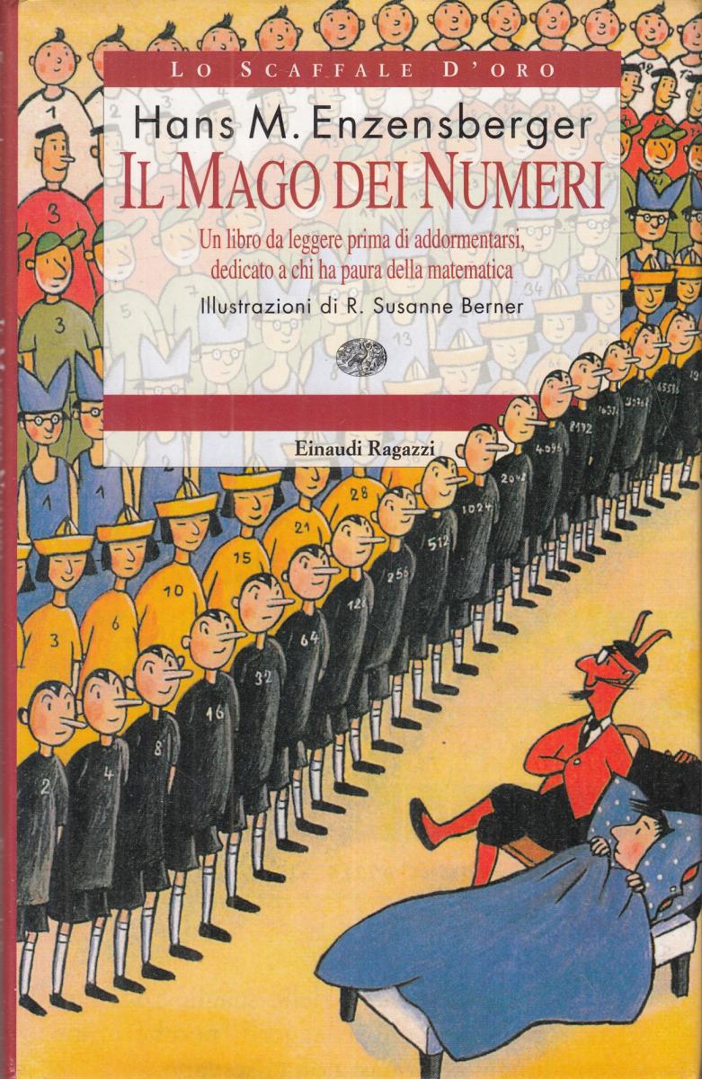 LN2- IL MAGO DEI NUMERI - HANS M. ENZENSBERGER - EINAUDI RAGAZZI - CS- JXS102