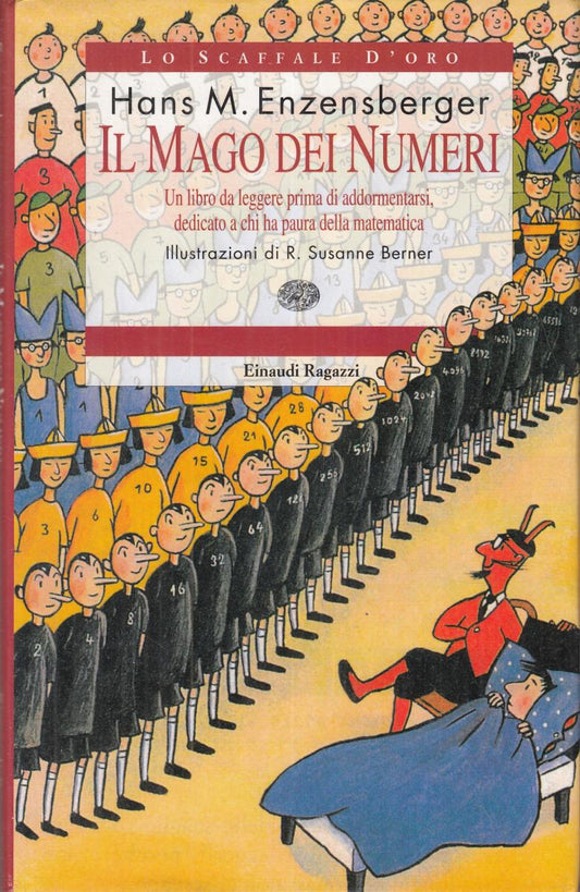 LN2- IL MAGO DEI NUMERI - HANS M. ENZENSBERGER - EINAUDI RAGAZZI - CS- JXS102