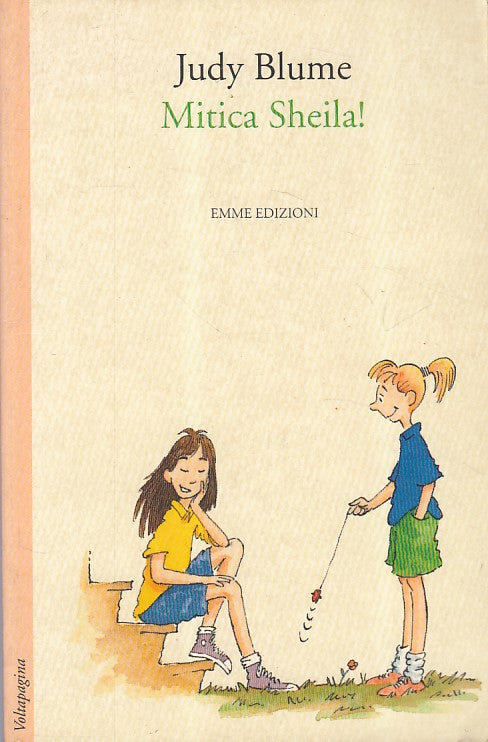 LN- MITICA SHEILA! - BLUME - EMME - VOLTAPAGINA RAGAZZI -- 1994 - B - ZFS164