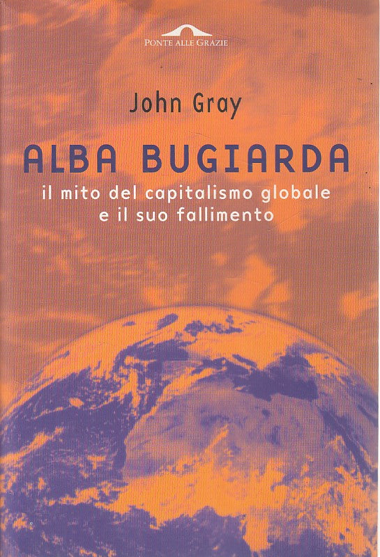LS- ALBA BUGIARDA MITO CAPITALISMO - GRAY - PONTE GRAZIE --- 1998 - B - ZFS297