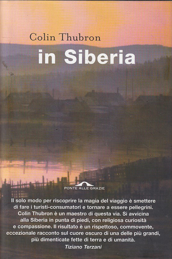 LN- IN SIBERIA - COLIN THUBORN - PONTE ALLE GRAZIE --- 2000 - CS - ZFS54