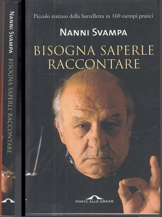 LZ- BISOGNA SAPERLE RACCONTARE - NANNI SVAMPA- PONTE GRAZIE --- 2005 - B - XFS61
