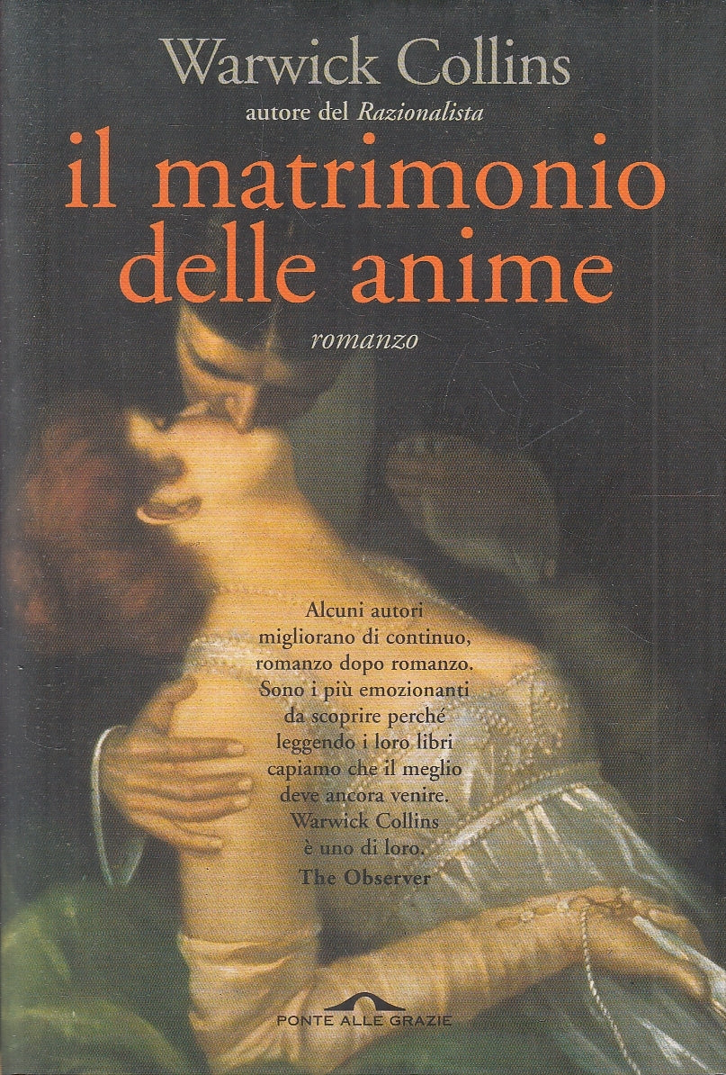 LN2- IL MATRIMONIO DELLE ANIME - COLLINS - PONTE ALLE GRAZIE - B - JXS54