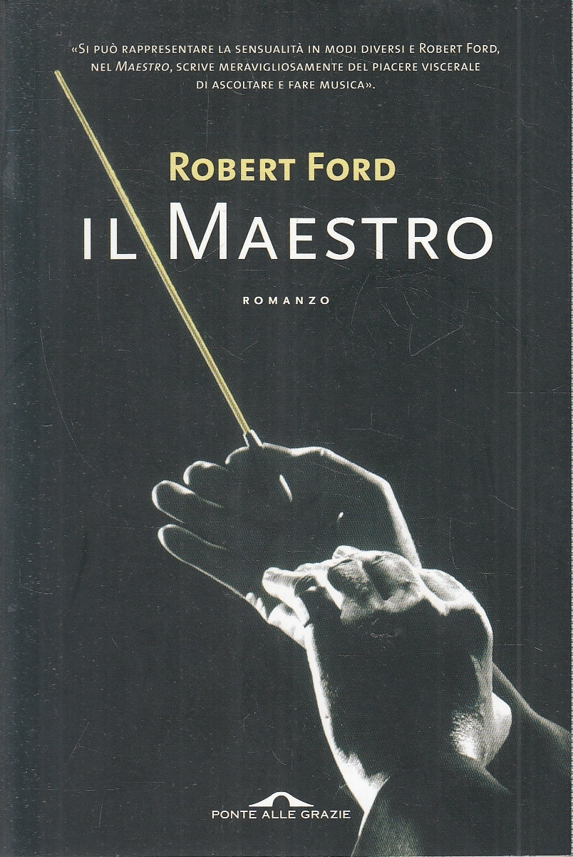 LN2- IL MAESTRO - ROBERT FORD - PONTE ALLE GRAZIE - B - JXS89