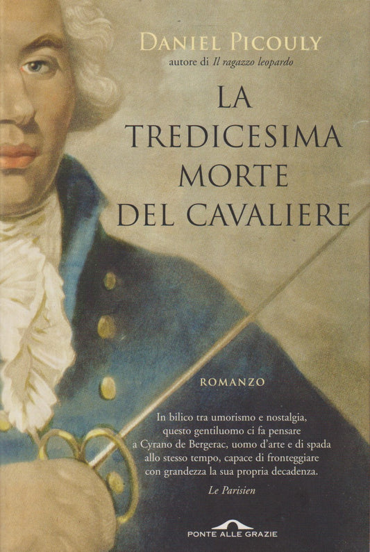 La tredicesima morte del cavaliere - Daniel Picouly - Ponte alle grazie - JXS285