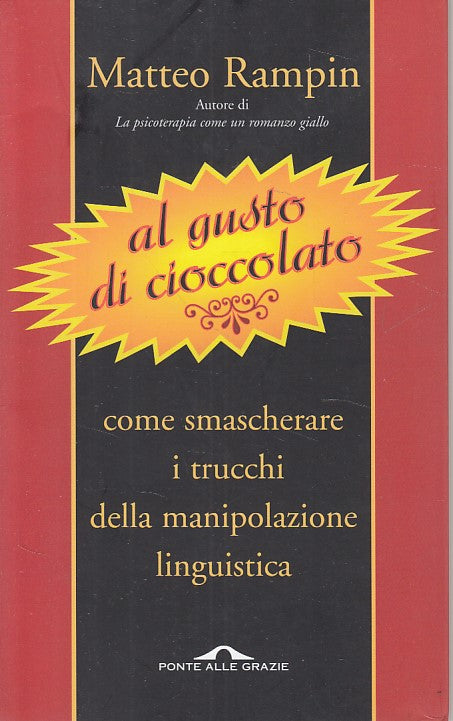 LZ- AL GUSTO DI CIOCCOLATO - MATTEO RAMPIN - SALANI --- 2010 - B - YDS278