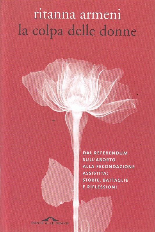 LA COLPA DELLE DONNE - ARMENI - PONTE ALLE GRAZIE --- 2006 - B - YFS17