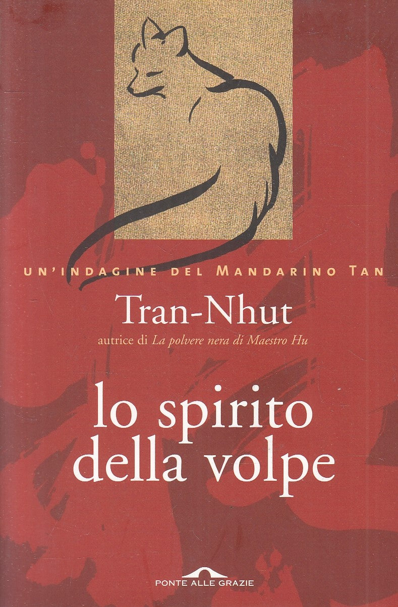 LG- LO SPIRITO DELLA VOLPE INDAGINE MANDARINO TAN- TRAN-NHUT---- 2006- B- YFS327