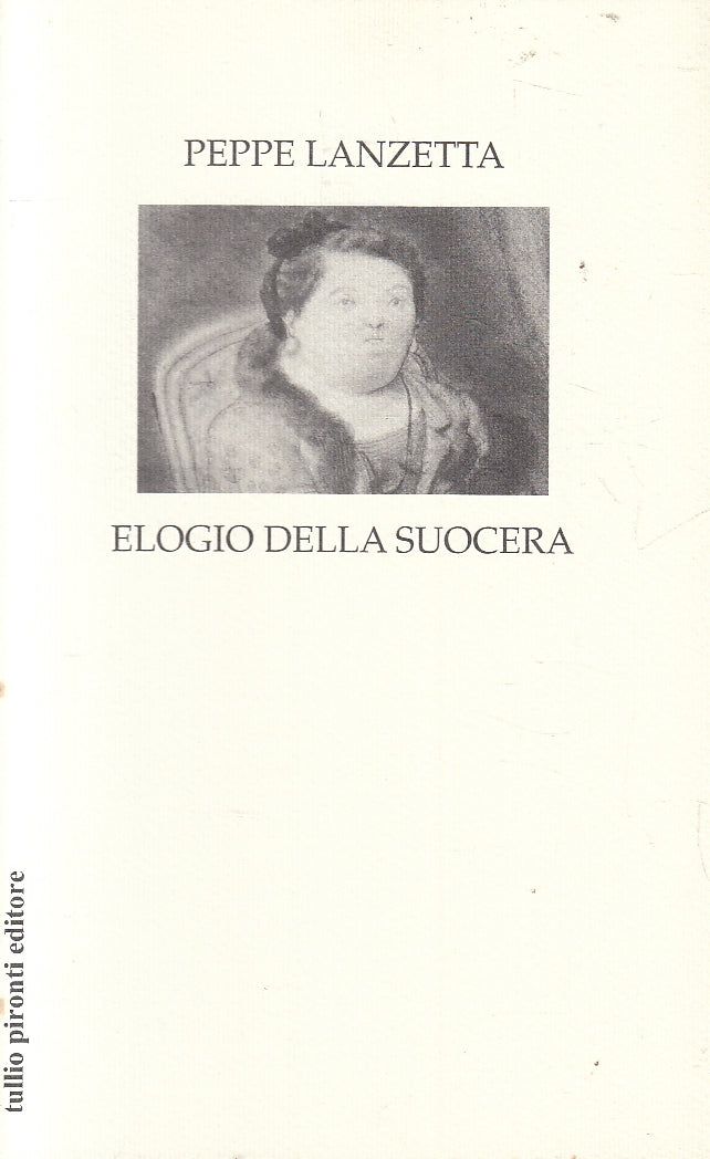 LN2- ELOGIO DELLA SUOCERA - LANZETTA - PIRONTI - B - JXS160