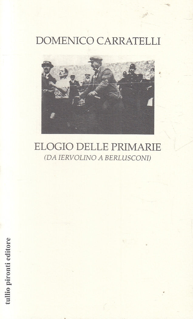 LN2- ELOGIO DELLE PRIMARIE - CARRATELLI - PIRONTI - B - JXS160